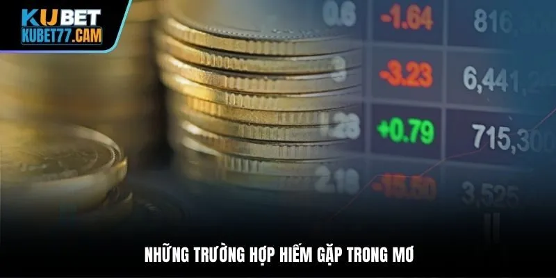 Những trường hợp hiếm gặp trong mơ