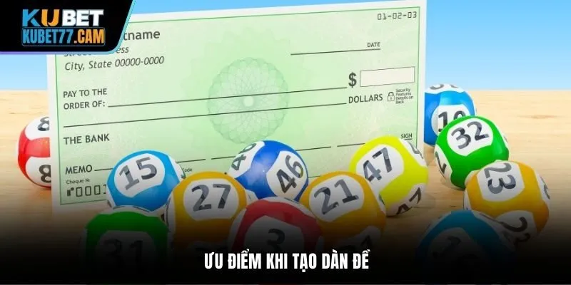 Ưu điểm khi tạo dàn đề